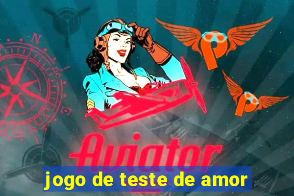 jogo de teste de amor